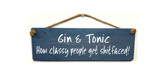 Gin & Tonic. How classy people get shit-faced!