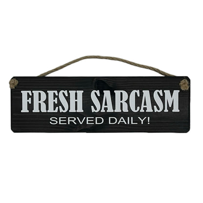 Fresh Sarcasm Served Daily!