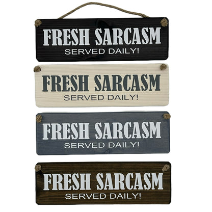 Fresh Sarcasm Served Daily!